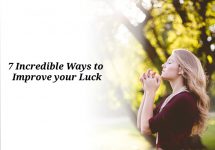 7 Incredible Ways to Improve your Luck