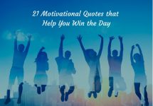 21 Motivational Quotes that Help You Win the Day