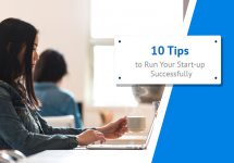 10 Tips to Run Your Start-up Successfully