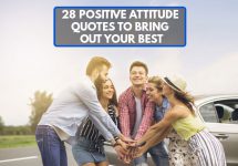28 Positive Attitude Quotes to Bring Out Your Best