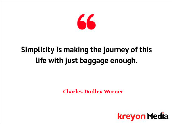 27 Quotes On Simplicity For Higher Living