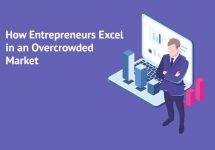 How Entrepreneurs Excel in an Overcrowded Market