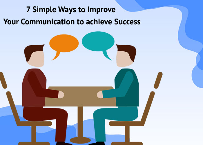 success with good communicate