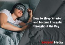 How to Sleep Smarter and become Energetic throughout the Day