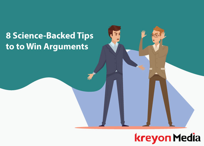 8 Science Backed Tips to to Win Arguments