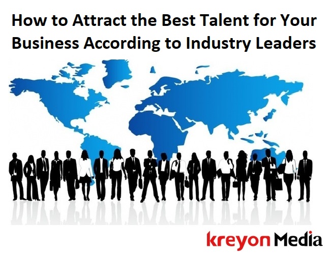 Attract the Best Talent for Your Business