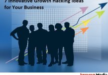 7 Innovative Growth Hacking Ideas for Your Business