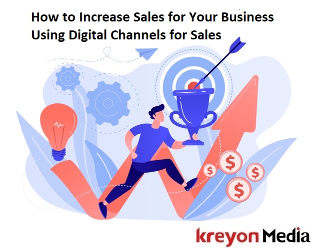Digital channels for sales