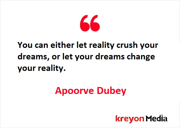 Apoorve Dubey Quotes